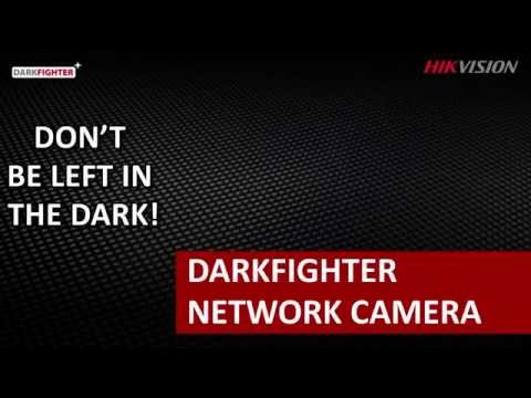 Hikvision Darkfighter Series Camera Video