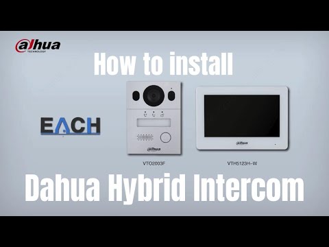 How To Install a Dahua Hybrid Intercom KTX01