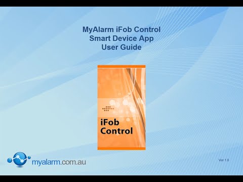 MyAlarm iFob Control User Guide V1.0